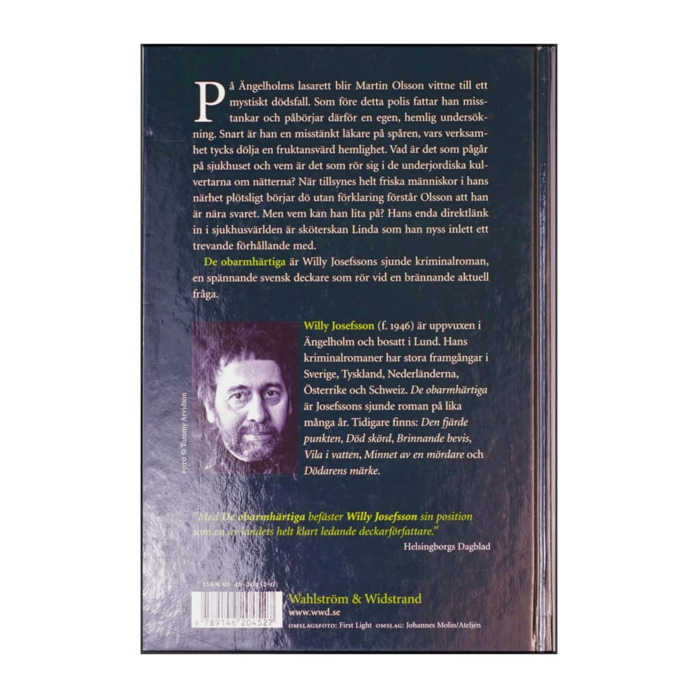 Willy Josefsson: De Obarmhärtiga