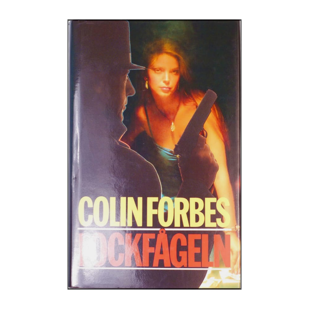 Colin Forbes: Lockfågeln