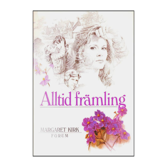 Margaret Kirk: Alltid Främling