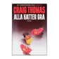 Craig Thomas: Alla Katter Grå