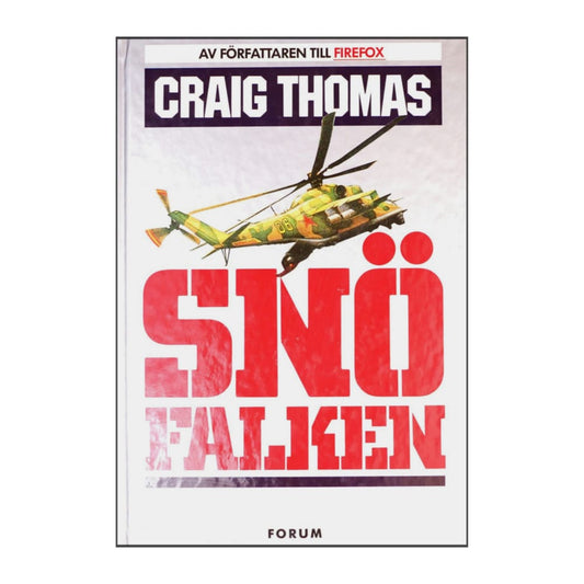 Craig Thomas: Snöfalken
