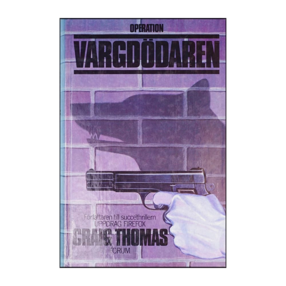 Craig Thomas: Operation Vargdödaren
