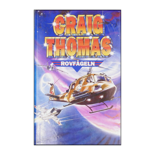 Craig Thomas: Rovfågeln