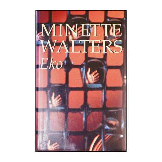 Minette Walters: Eko