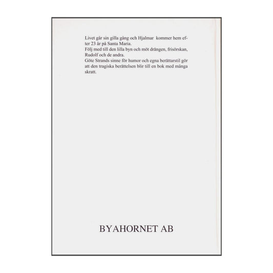 Göte Strand: Hemkomsten