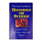 Herman Lindqvist: Historien Om Sverige - Gustav Vasa Och Hans Söner Och Döttrar