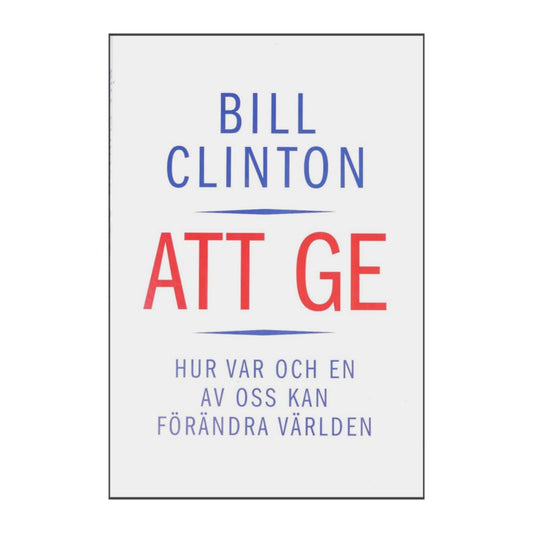 Bill Clinton: Att Ge