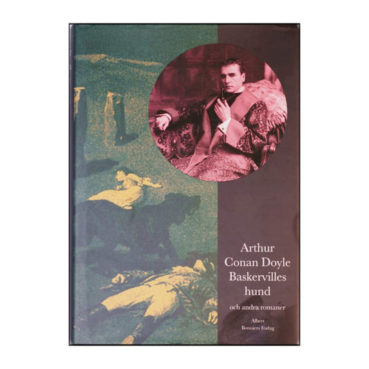 Arthur Conan Doyle: Baskervilles Hund Och Andra Romaner