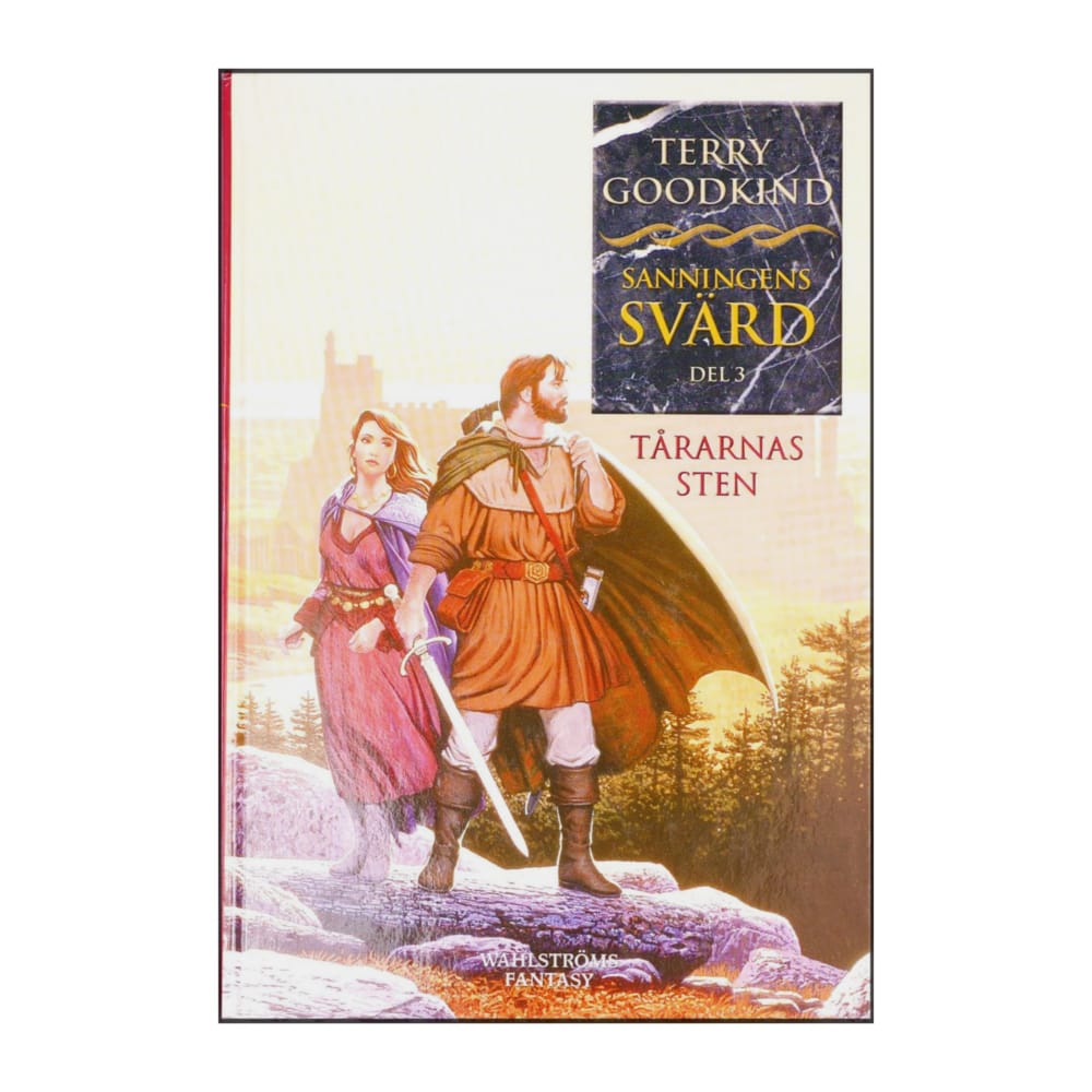 Terry Goodkind: Sanningens Svärd 3