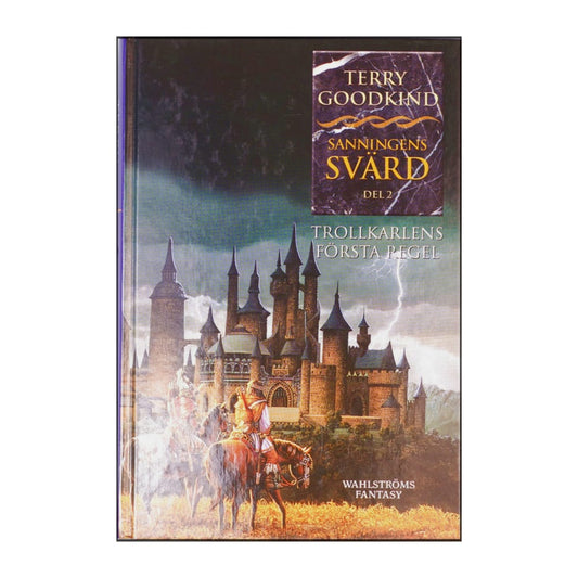 Terry Goodkind: Sanningens Svärd 2