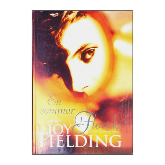 Joy Fielding: En Sommar I Florida