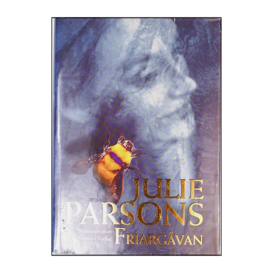 Julie Parsons: Friargåvan