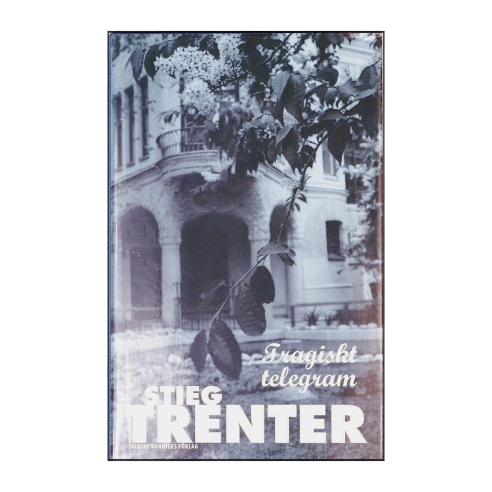 Stieg Trenter: Tragiskt Telegram