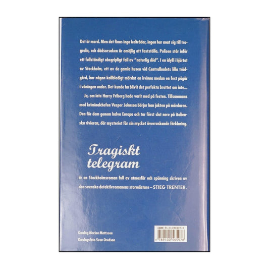 Stieg Trenter: Tragiskt Telegram