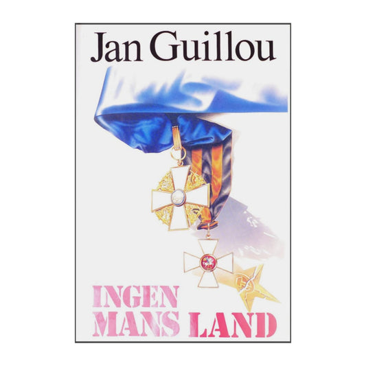 Jan Guillou: Ingen Mans Land