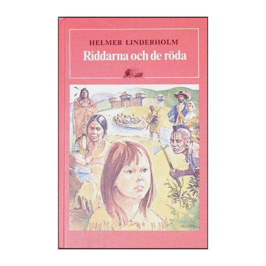 Helmer Linderholm: Riddarna Och De Röda