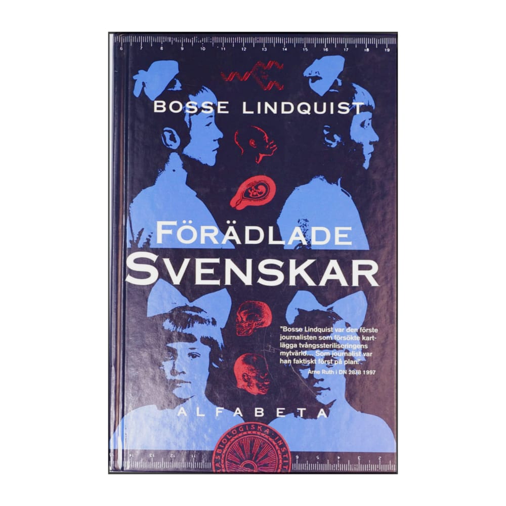 Bosse Lindquist: Förädlade Svenskar