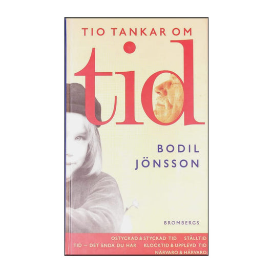 Bodil Jönsson: Tio Tankar Om Tid