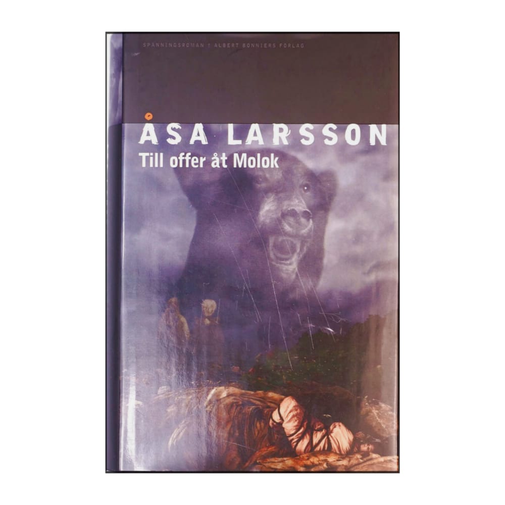 Åsa Larsson: Till Offer Åt Molok