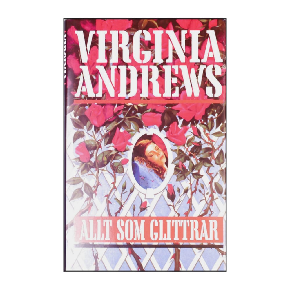 Virginia C. Andrews: Allt Som Glittrar