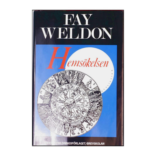 Fay Weldon: Hemsökelsen