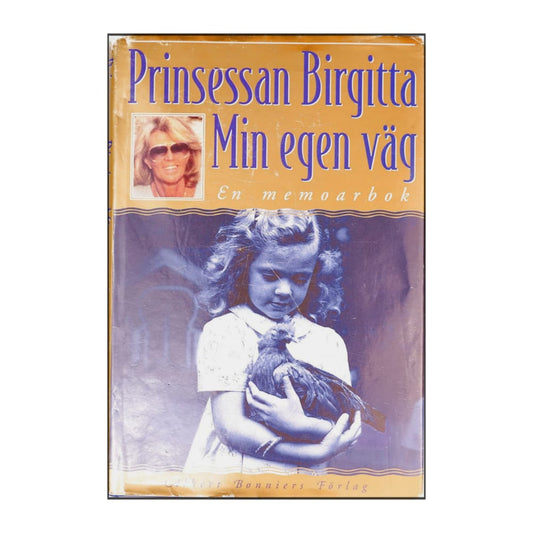 Birgitta Ingeborg Alice: Min Egen Väg
