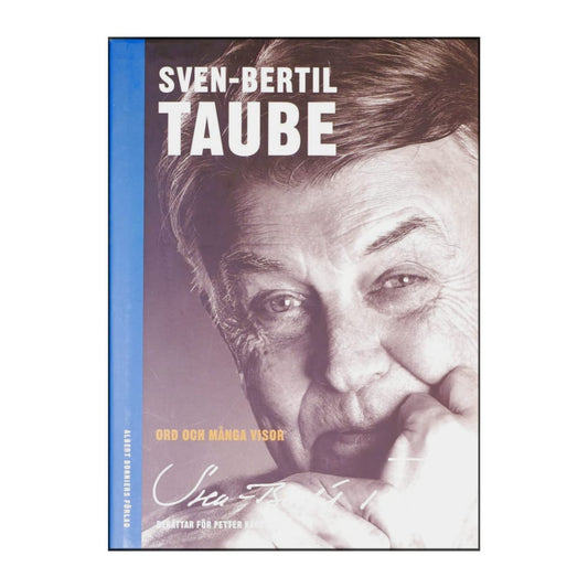 Sven-Bertil Taube: Ord Och Många Visor