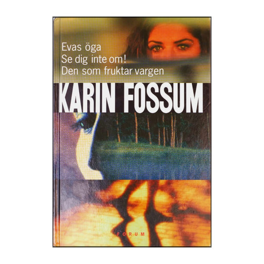 Karin Fossum: Evas Öga