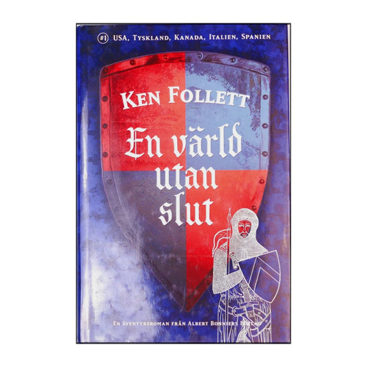 Ken Follett: En Värld Utan Slut