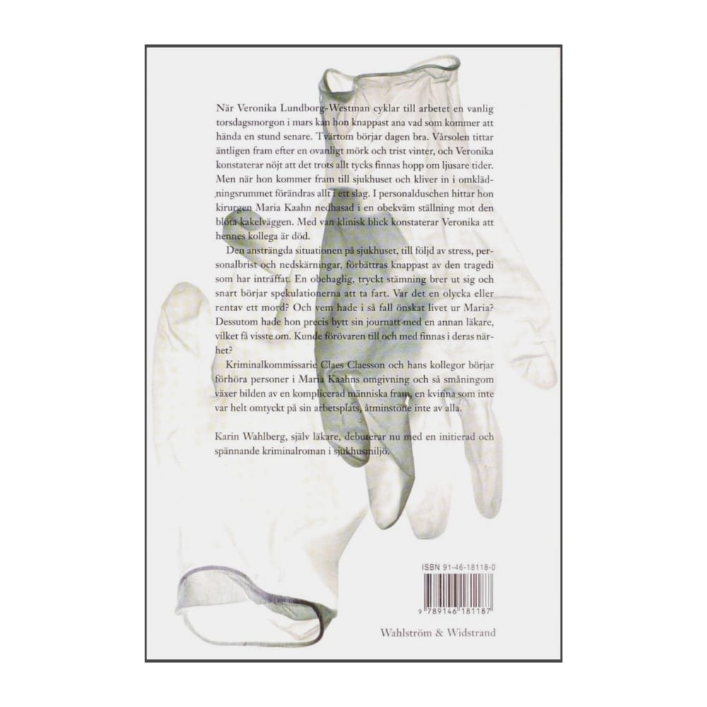 Karin Wahlberg: Sista Jouren