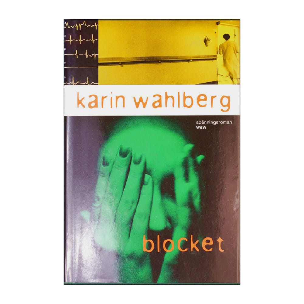 Karin Wahlberg: Blocket