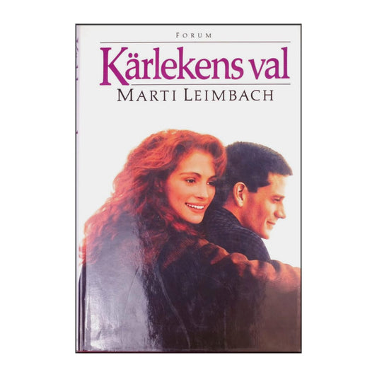 Marti Leimbach: Kärlekens Val