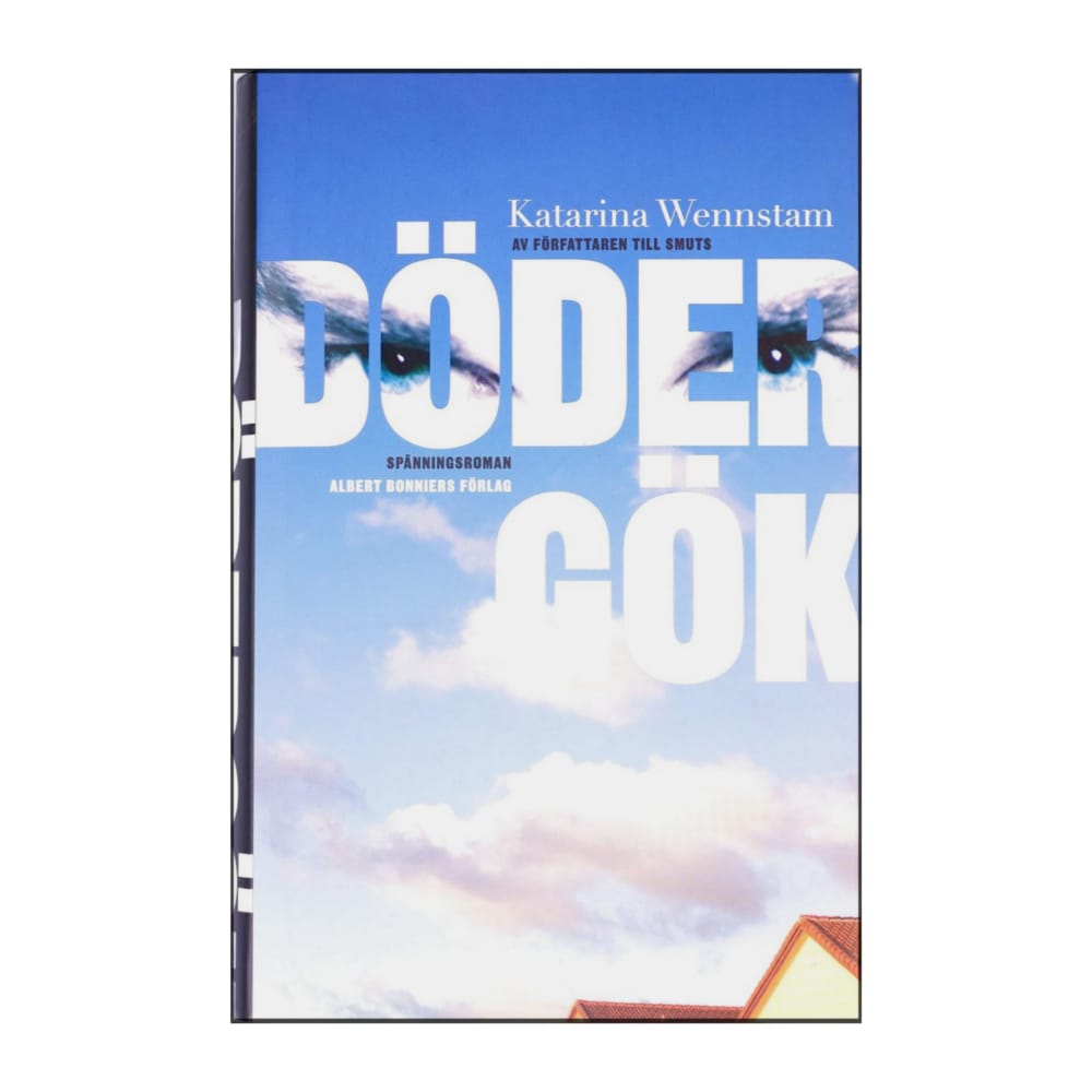 Katarina Wennstam: Dödergök