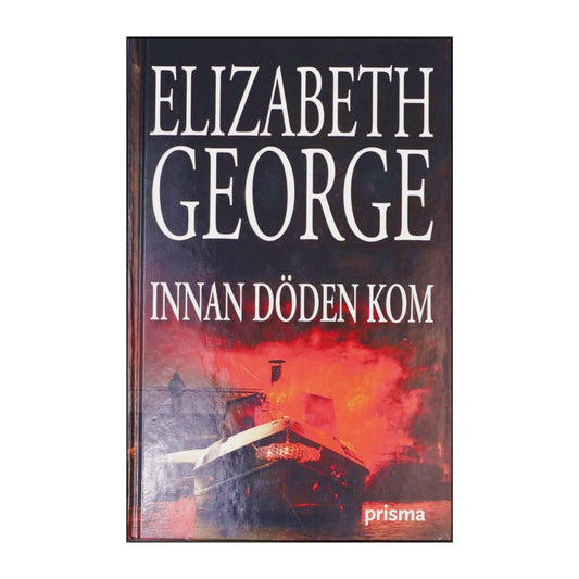 Elizabeth George: Innan Döden Kom