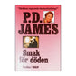 P. D. James: Smak För Döden