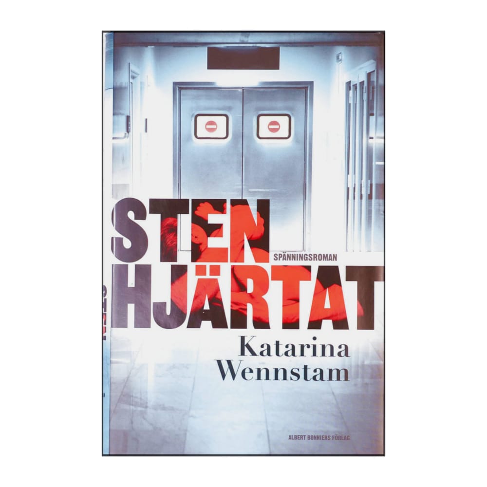 Katarina Wennstam: Stenhjärtat