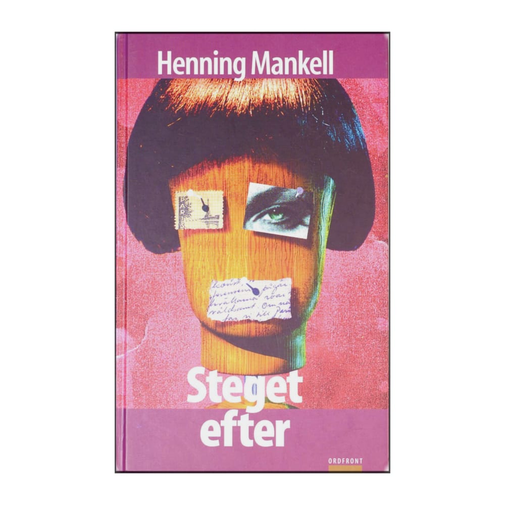 Henning Mankell: Steget Efter