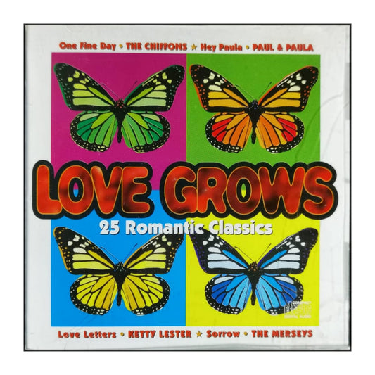 Love Grows: 25 Romantic Classics