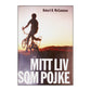 Robert R. Mccammon: Mitt Liv Som Pojke