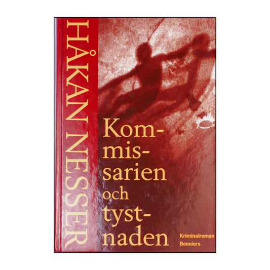 Håkan Nesser: Kommissarien Och Tystnaden