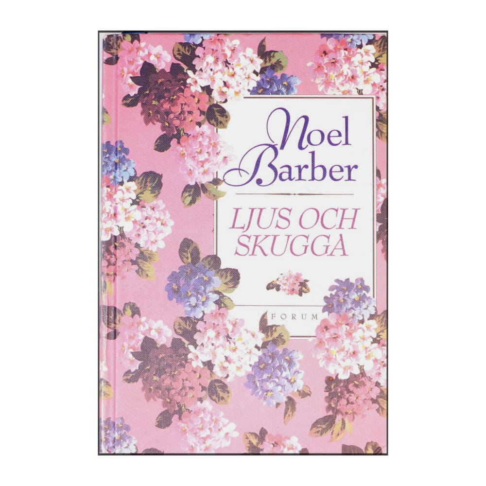 Noel Barber: Ljus Och Skugga