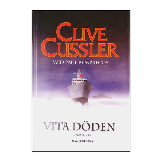 Clive Cussler: Vita Döden