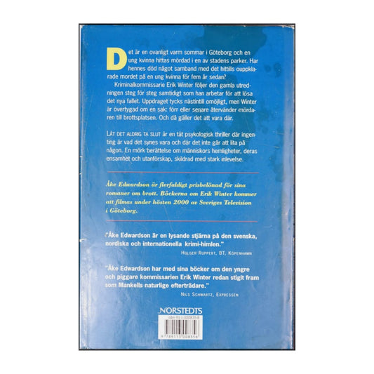 Åke Edwardson: Låt Det Aldrig Ta Slut