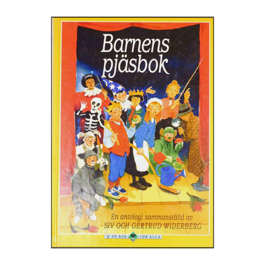 Gertrud Widerberg & Siv Widerberg: Barnens Pjäsbok
