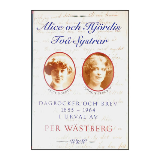 Alice Nordin: Alice Och Hjördis