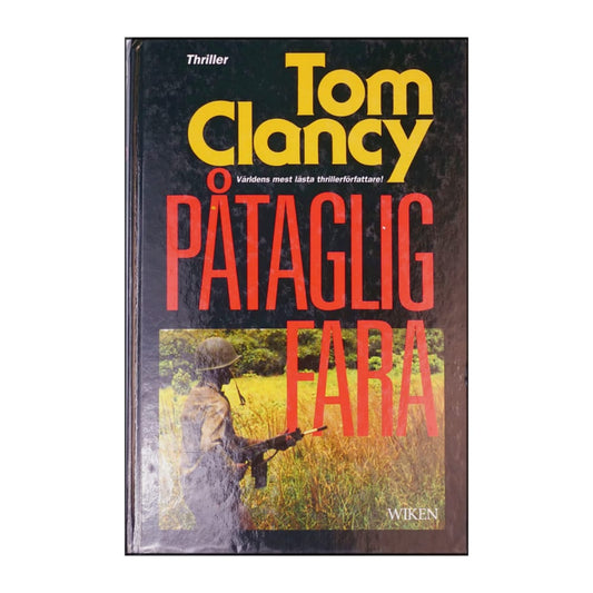 Tom Clancy: Påtaglig Fara
