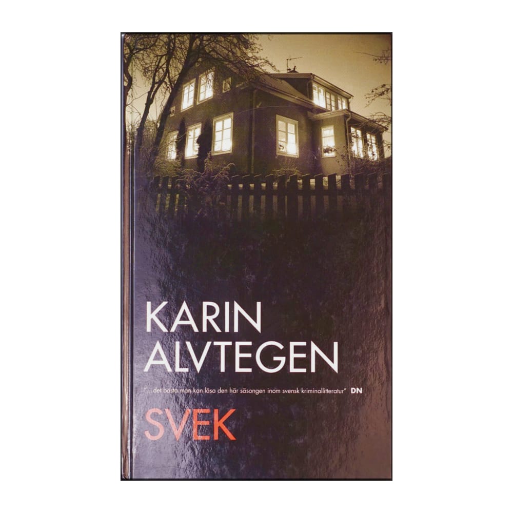 Karin Alvtegen: Svek