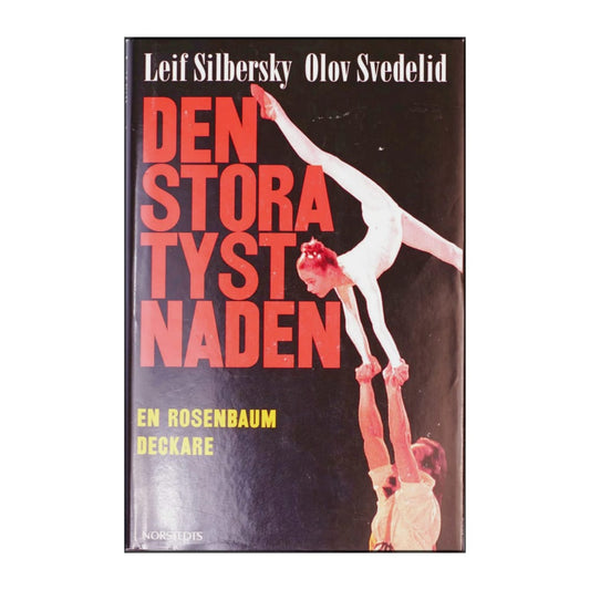 Leif Silbersky & Olov: Den Stora Tystnaden