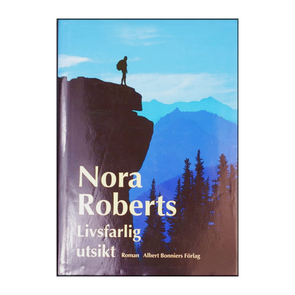Nora Roberts: Livsfarlig Utsikt