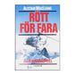 Alistair Maclean & Alastair Macneill: Rött För Fara